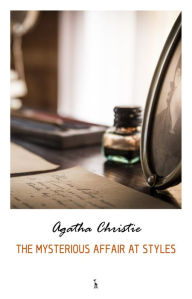 Title: The Mysterious Affair at Styles (Hercule Poirot series), Author: Agatha Christie