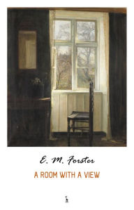 Title: A Room With a View, Author: E. M. Forster