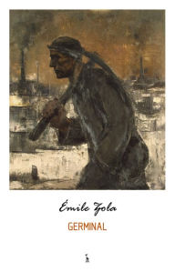 Title: Germinal, Author: Émile Zola