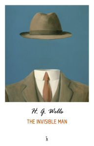 Title: The Invisible Man, Author: H. G. Wells