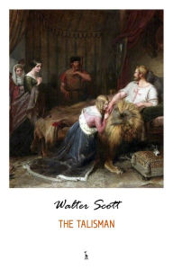 Title: The Talisman, Author: Walter Scott