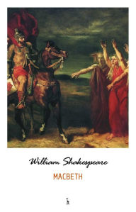 Title: Macbeth, Author: William Shakespeare