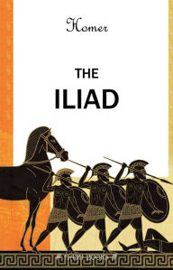 Title: The Iliad, Author: Homer