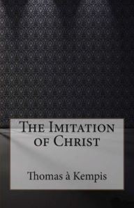 Title: The Imitation of Christ, Author: Thomas à Kempis