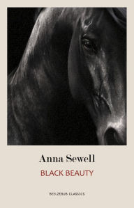 Title: Black Beauty, Author: Anna Sewell