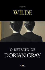 Title: O Retrato de Dorian Gray, Author: Oscar Wilde