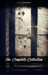 Title: H. P. Lovecraft: The Complete Collection, Author: H. P. Lovecraft