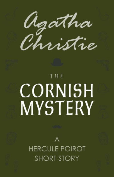 The Cornish Mystery (Hercule Poirot Short Story)