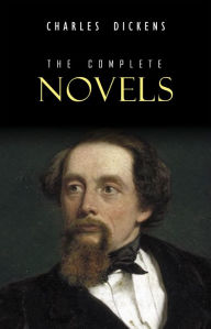 Title: Charles Dickens: The Complete Novels, Author: Charles Dickens