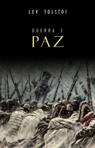 Title: Guerra e Paz, Author: Leo Tolstoy