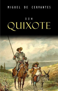 Title: Dom Quixote, Author: Miguel de Cervantes