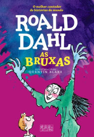 Title: As Bruxas, Author: Quentin;Dahl Blake