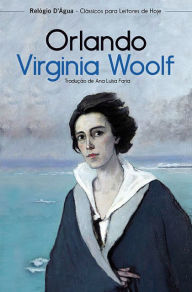 Title: Orlando, Author: Virginia Woolf