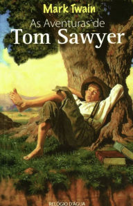 Title: As Aventuras de Tom Sawyer, Author: Mark Twain