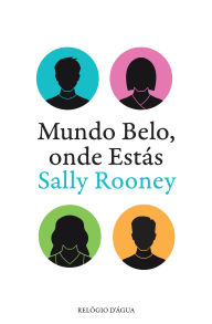 Title: Mundo Belo, onde Estás, Author: Sally Rooney