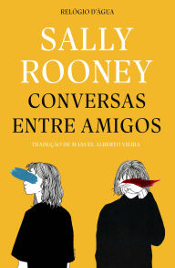 Title: Conversas entre Amigos, Author: Sally Rooney