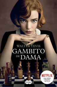 Title: Gambito de Dama, Author: Walter Tevis