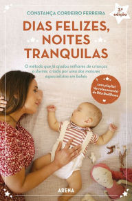 Title: Dias Felizes, Noites Tranquilas, Author: Constança Cordeiro Ferreira