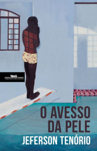 Title: O avesso da pele, Author: Jeferson Tenório
