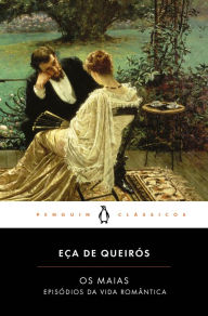 Title: Os Maias, Author: José Maria Eça de Queirós