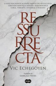 Title: Ressurrecta, Author: Vic Echegoyen