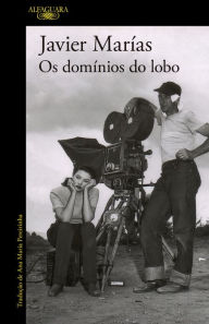 Title: Os domínios do lobo, Author: Javier Marías