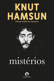 Title: Mistérios, Author: Knut Hamsun