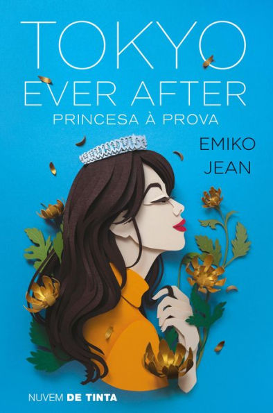 Tokyo ever after: Princesa à prova