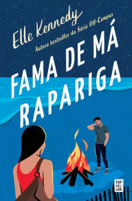 Title: Fama de Má Rapariga, Author: Elle Kennedy