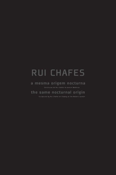 A mesma origem nocturna: esculturas de Rui Chafes no Jardim Botï¿½nico