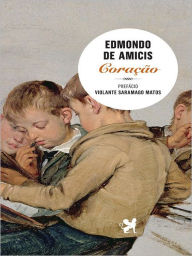 Title: Coração, Author: Edmondo de Amicis