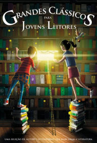 Title: Grandes Clássicos para jovens leitores, Author: Vários