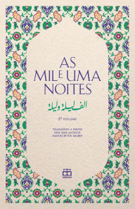 Title: As Mil e Uma Noites, Vol. II (Traduzidas dos mais antigos manuscritos árabes), Author: Hugo Maia