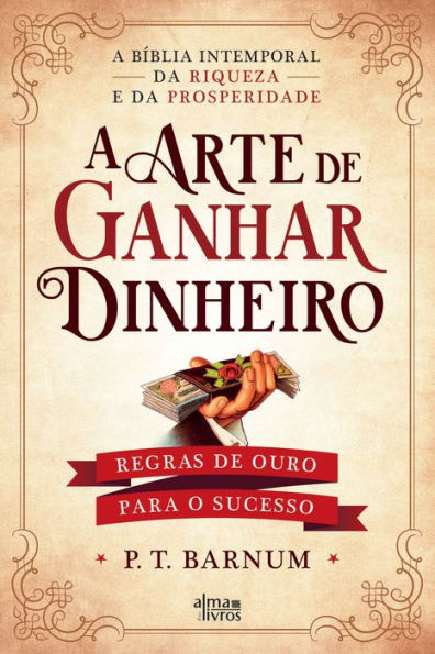 A Arte de Ganhar Dinheiro