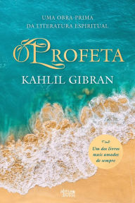 Title: O Profeta, Author: Kahlil Gibran