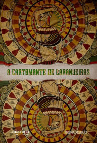 Title: A Cartomante de Laranjeiras, Author: Regina Moraes
