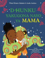 Title: Dhunku Yakugona Nayo Ya Mama, Author: Chimamanda Ngozi Adichie