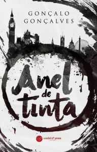 Title: Anel de Tinta, Author: Gonçalo Gonçalves