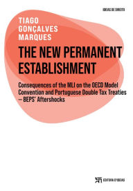 Title: The New Permanent Establishment, Author: Tiago Gonçalves Marques
