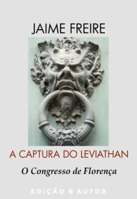 Title: A Captura do Leviathan, Author: Jaime Freire