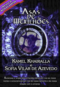 Title: Asas de Mexilhões, Author: Kamel Khairalla & Sofia Vilar de Azevedo