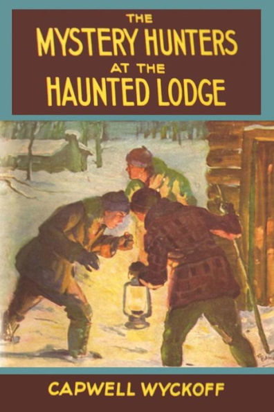 the Mystery Hunters at Haunted Lodge