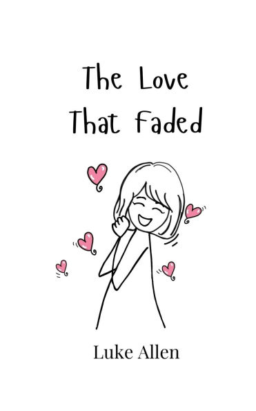 The Love That Faded