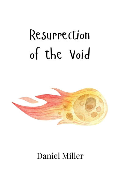 Resurrection of the Void