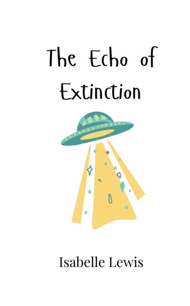 The Echo of Extinction