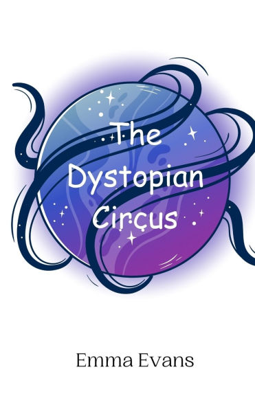 The Dystopian Circus