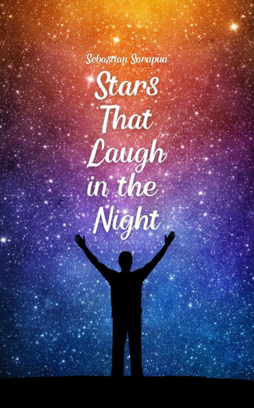 Stars That Laugh in the Night