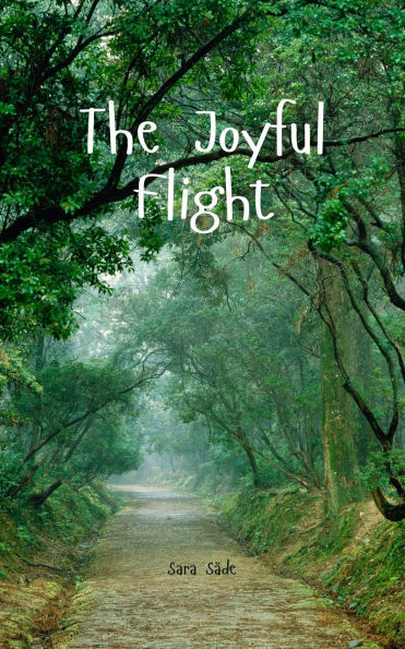 The Joyful Flight