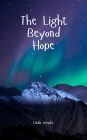 The Light Beyond Hope