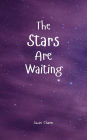 The Stars Are Waiting
